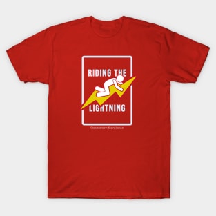 Riding the Lightning Funny T-Shirt